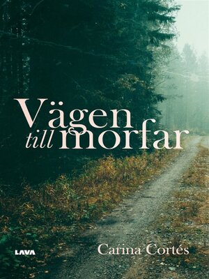 cover image of Vägen till morfar